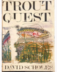 Trout Quest - David Scholes