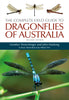 The Complete Field Guide To Dragonflies Of Australia - Gunther Theischinger and John Hawking Australia NZ