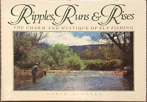 Ripples, Runs and Rises - David Scholes Australia