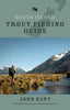 South Island Trout Fishing Guide - John Kent